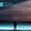 The Gaia Connection album lyrics, reviews, download