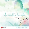 Un Canto a la Vida - Single