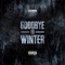 Goodbye to Winter (freestyle) - TE dness lyrics