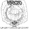 Un Virus Infecta La Ciudad - EP, 2007
