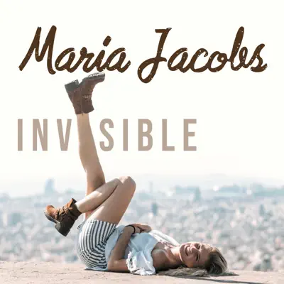 Invisible - Maria Jacobs
