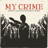 My Crime - Single