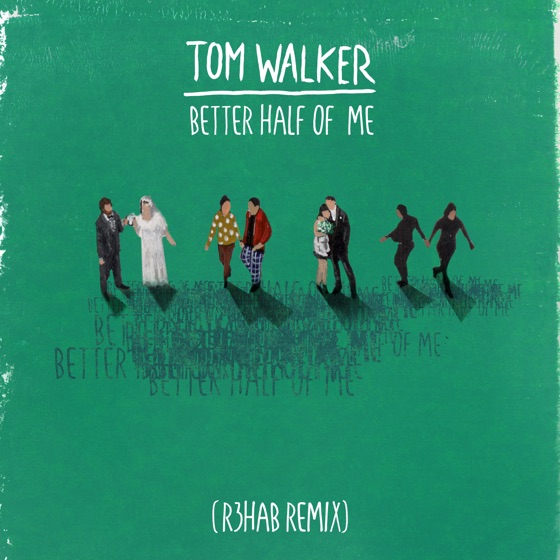 Cover artwork for Better Half of Me