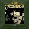 Gods Chosen (feat. Rome Streetz) - Single album lyrics, reviews, download