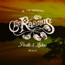 In the Shadows (Perttu & Lahos Remix) - Single - The Rasmus