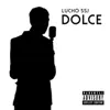 Stream & download Dolce - Single