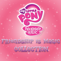 Various Artists - Friendship Is Magic Collection artwork