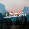 Eu Nu Ma Las Niciodata de Tine - Single