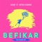 Befikar (feat. Mitika Kanwar & Sean Akshay) - Akade lyrics