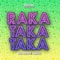 Raka Taka Taka artwork