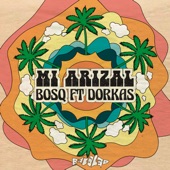 Mi Arizal (feat. Dorkas) artwork