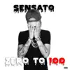 Zero To 100 - Single album lyrics, reviews, download