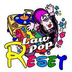 Reset - Law Pop