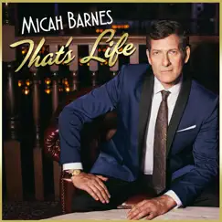 That's Life - Single by Micah Barnes album reviews, ratings, credits