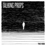 Talking Props - The Void