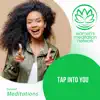 Tap Into Into You Guided Meditation - Single album lyrics, reviews, download