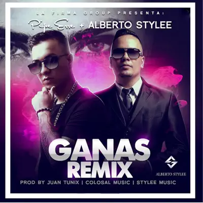 Ganas (Remix) - Single - Alberto Stylee