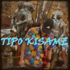 Tipo Kisame - Single