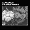 Swaffle Phonk album lyrics, reviews, download