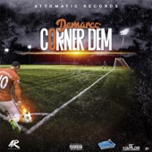 Corner Dem artwork