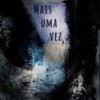 Mais uma Vez - Single