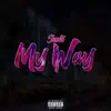 Stream & download My Way - Single