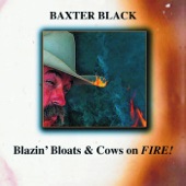 Baxter Black - Lucky to Be an American