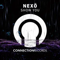 Show You - Single - Nexo Show You - Single - Nexo