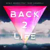 Stream & download Back 2 Life (Strømwrts Remix) [feat. Nino Lucarelli] - Single