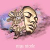Niya Nicole - She Ain't You