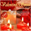 Valentine Sweet Romantic Songs