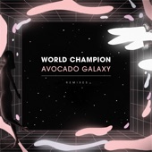 Avocado Galaxy (Tornado Wallace's Paradise Remix) artwork