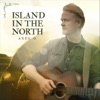 Island in the North - Single