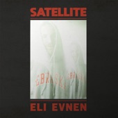 Eli Evnen - Satellite