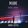 Made (House Remix) - Single