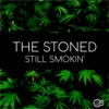 Still Smokin' - Single