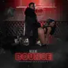 Bounce (feat. Jay Fizzle) - Single album lyrics, reviews, download
