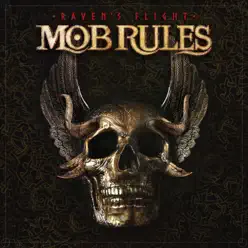 Raven's Flight - Single - Mob Rules Raven's Flight - Single - Mob Rules