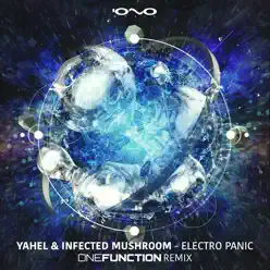 Electro Panic (One Function Remix) - Single - Infected Mushroom