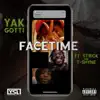 Facetime (feat. Strick & T-Shyne) - Single album lyrics, reviews, download