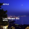 I Like the Way You Move - Single