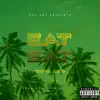 Eat Eat - Single album lyrics, reviews, download