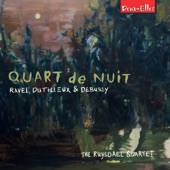 Quart de Nuit: Ravel, Dutilleux and Debussy (live op het ZOOM! Festival, Nederland 2017) artwork