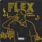 Flex (feat. Shyboii Guero) - J-Mack lyrics