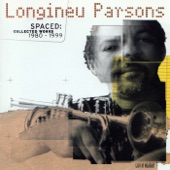 Longineu Parsons - Spaced