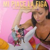 Mi Piace La Figa (feat. BobbeSpierre) - Single