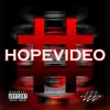 Hopevideo - Single album lyrics, reviews, download