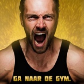 Ga Naar De Gym. artwork