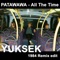 All the Time (Yuksek 1984 Remix Edit) - Patawawa lyrics