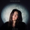 Floating Into Space - Single